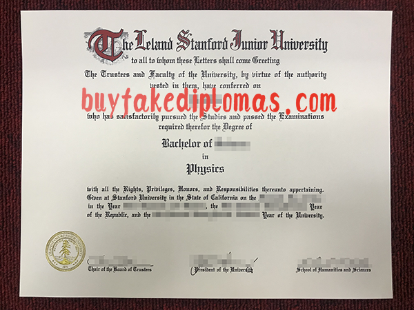 Leland Stanford Junior University Diploma, Buy Fake Leland Stanford Junior University Diploma