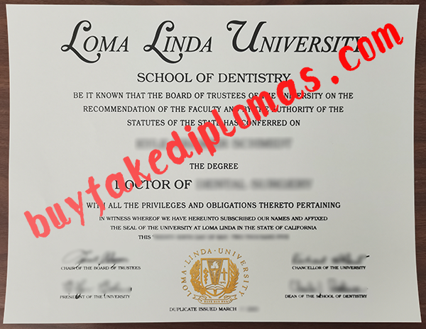 Loma Linda University Diplopma, Buy Fake Loma Linda University Diplopma