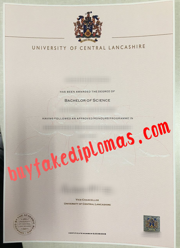 University of Central Lancashire Diploma, Buy Fake University of Central Lancashire Diploma