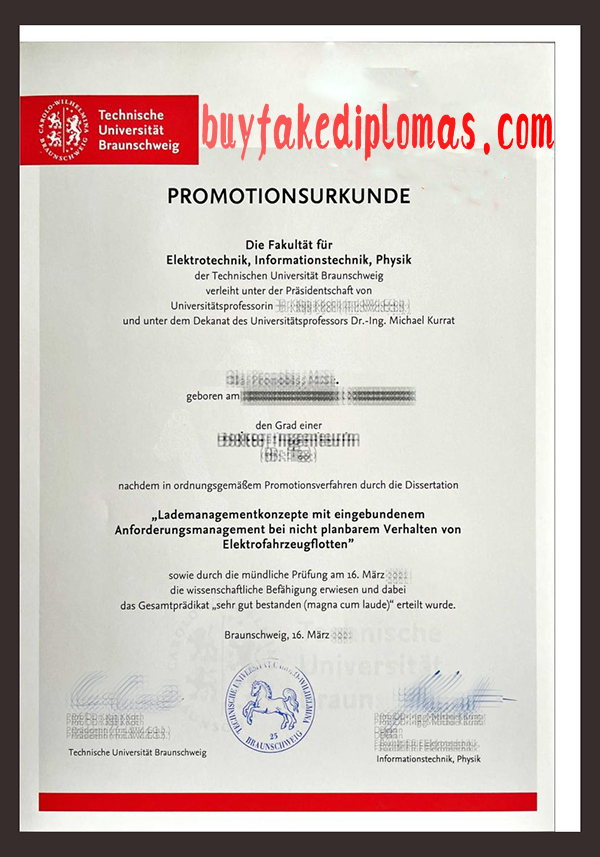 Technische Universität Braunschweig Promotionsurkunde, Buy Fake Technische Universität Braunschweig Promotionsurkunde