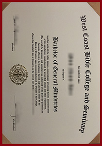 West Coast Bible College and Seminary Degree, Buy Fake West Coast Bible College and Seminary Degree